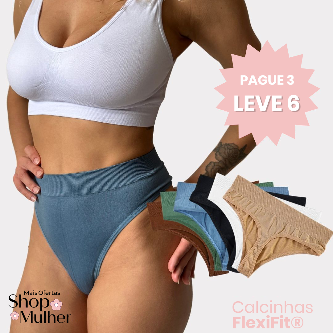 [PROMOÇÃO COMPRE 3 E LEVE 6] Calcinhas FlexiFit ® Cós Médio - FRETE GRÁTIS